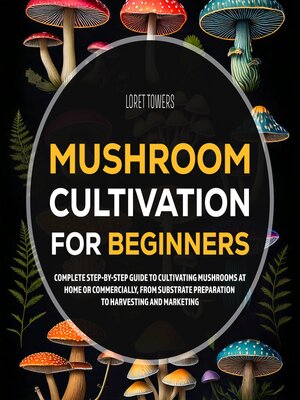 cover image of mushroom cultivation for beginners